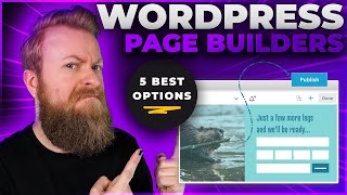 5 Best WordPress Page Builders in 2024 [upl. by Ynatsyd946]