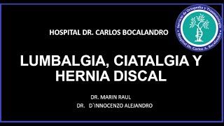 Lumbalgia ciatalgia y hernia discal [upl. by Gnohp864]