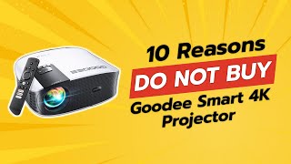 DONT BUY Goodee Smart 4K Projector BEFORE WATCHING THIS VIDEO 🚨⚠️ [upl. by Eben]