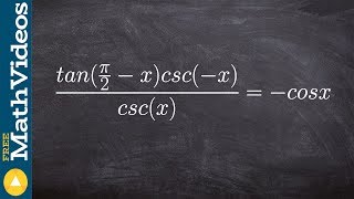 Verify the identity with co function and even odd identities [upl. by Nyrad]