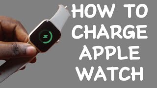 How to Charge Apple Watch [upl. by Regina492]