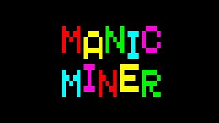 Main Theme PAL Version  Manic Miner [upl. by Carbone]