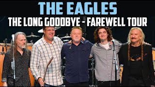 The Eagles  The Long quotGoodbyequot [upl. by Nelleyram]