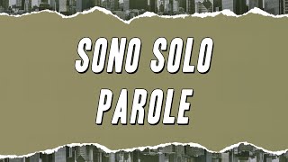 Noemi  Sono solo parole Testo [upl. by Anoli]