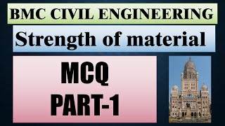 BMC Strength of material MCQ PartI  BMC SOM MCQ PartI [upl. by Azral]