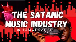 The Satanic Music Industry  EXPLAINED [upl. by Talanta]