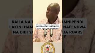 RAILA NA RUTO NAJUA HAMNIPENDI LAKINI HAMNISHTUI BORA NAPENDWA NA BIBI YANGU GACHAGUA ROAR shorts [upl. by Enirol]