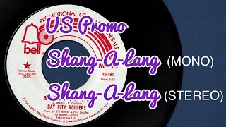 Bay City Rollers 1974 US Promo ShangALangMONO  ShangALangSTEREO [upl. by Agatha]