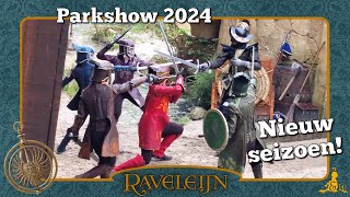 Efteling Raveleijn  Parkshow 2024  Start nieuw seizoen [upl. by Nebur]