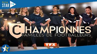 Championnes  familles de footballeurs  quelles wags interviennent dans cette téléréalité [upl. by Croom268]