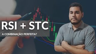 RSI  Estocástico A Combinação Perfeita para Entradas Precisas no Mercado [upl. by Baruch]