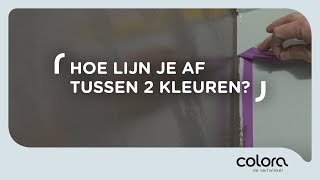 Hoe kan je strak aflijnen tussen twee kleuren  Verftips van de colora coach [upl. by Leruj]