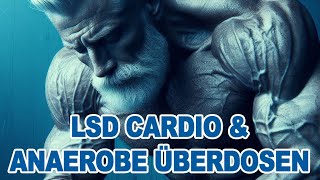 LSD Cardio amp Anaerobe Überdosen  Warum langsames Ausdauertraining der Schlüssel zu mehr Energie ist [upl. by Fauman]