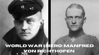 Red Baron Manfred von Richthofen The Most Feared Ace of World War I [upl. by Elyse]