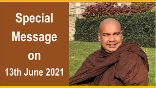 Bambalapitiye Gnanaloka Thero  Special Message on 13th June 2021 [upl. by Nahgrom]