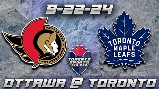 92224 Ottawa Senators vs Toronto Maple Leafs Game Audio  NHL Preseason LIVE Streamcast amp Chat [upl. by Ybor75]