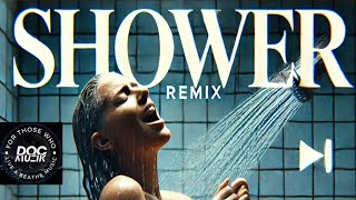 Shower  ReMiX Doc MuZiK amp MLUK  bassboosted YouTubeMusic [upl. by Saum]