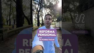 Reforma pensional [upl. by Haerr671]