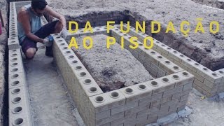 Da fundação ao piso  Faça você mesmo sua casa  Episódio 02 [upl. by Yelda589]