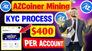 AZ Coiner New Big Update amp Az Coiner KYC Full Process  AZCoiner New Update  New Web3 Wallet Mining [upl. by Stelu444]