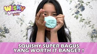 SQUISHY Super Bagus yang Worth it Banget [upl. by Nelleh]