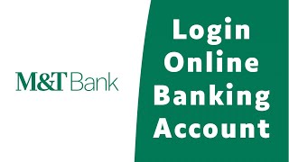 How to Login MandT Online Banking  Sign On mtbcom  MampT Bank [upl. by Poppo]