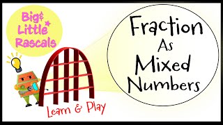 Improper Fraction as Mixed Numbers  Simplify Fraction to Lowest Form  Math Fun Learning [upl. by Neliac934]