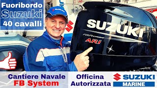 Fuoribordo Suzuki 40 cavalli DF40A ARI [upl. by Loy13]