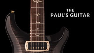 The Pauls Guitar  PRS Guitars [upl. by Vadnee]