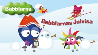 Babblarnas Julvisa [upl. by Tereve]