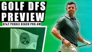 2024 ATampT Pebble Beach Pro Am  Golf DFS Preview [upl. by Neal]