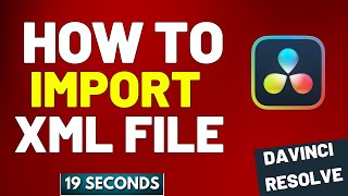 How To Import Xml File In Davinci Resolve  2024 [upl. by Inerney454]