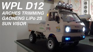 WPL D12 REBUILD 10 GAONENG LiPo Batt Wheel Arches Trimming Sun Visor [upl. by Blaze658]