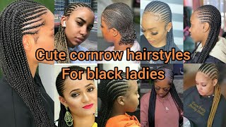 Cute cornrows hairstyles for black women  2024 cornrows styles  Braids Hairstyles [upl. by Pardo349]