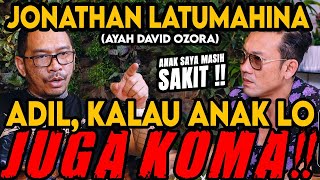 AMNESIA TRAUMA SEMUA NYA ENGGA ADIL BUAT ANAK GW‼ JONATHAN LATUMAHINACurhat Bang [upl. by Adlemy]