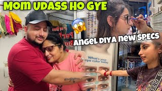 Mom Udass Ho GYE😓Angel Diya New Specs 👀 INDIA DAILY ROUTINE🔥 [upl. by Ahsinid]