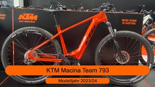 KTM Macina Team 793  Modelljahr 2023  2024 [upl. by Eiduam580]