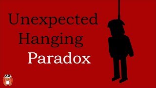 The Unexpected Hanging Paradox [upl. by Arnold]