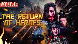 【ENG SUB】The Return of Heroes  Costume DramaAction Movie  China Movie Channel ENGLISH [upl. by Anurb457]