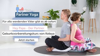 10 Minuten Zeit für Entspannung  Partner Yoga  Schwanger  Partner Geburtsvorbereitung  Keleya [upl. by Arthur]