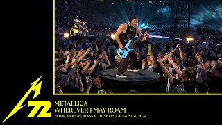 Metallica Wherever I May Roam Foxborough MA  August 4 2024 [upl. by Aizatsana]