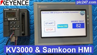 Keyence KV3000 amp Samkoon HMI quotRS232 Connectionquot Tutorial [upl. by Araj912]