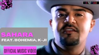 Bohemia KJI Sahara Offical Music Video  HD  Punjabi Rap Songs  Classics  Revibe [upl. by Campbell]