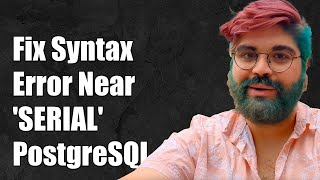 Fixing Syntax Error at or Near SERIAL in PostgreSQL AutoIncrement Issues [upl. by Cordell]