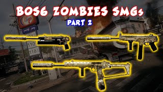 ALL SMGs Liberty Falls BO6 Zombies  PART 2 [upl. by Ardnahs288]