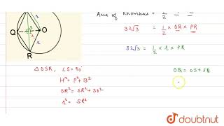 In the given figure OPQR is a rhombus three of whose vertices lie on a circle with centre O If [upl. by Annatnom775]