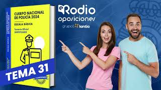 Tema 31  Cuerpo Nacional de Policía Temario Sintetizado [upl. by Zaller]