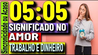 🔴 0505 HORAS IGUAIS SIGNIFICADO ESPIRITUAL 0505 HORAS IGUAIS Significado 505 LEI DA ATRAÇÃO AMOR [upl. by Ciccia]