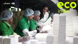 Eco India A Delhibased company has taken up the mighty task of eliminating singleuse plastics [upl. by Nikal533]