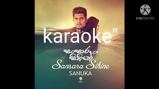 sansara sihinaye song karaoke [upl. by Aicenad]